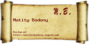 Matity Bodony névjegykártya